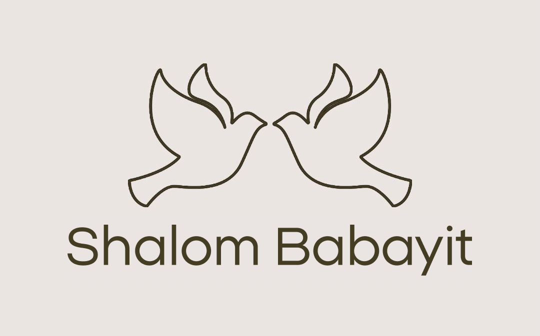 Shalom Babayit - the Jewish home